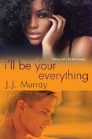 I'll Be Your Everything 0758258976 Book Cover