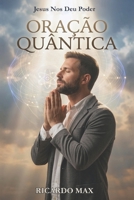 Oração Quântica 198048497X Book Cover