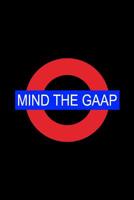Mind The GAAP: Journal for accountants, CPA's, accounting students, auditors, or those interested in the Generally Accepted Accounting Principles 1099514029 Book Cover