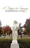 A Prayer for Sammy 1438966334 Book Cover