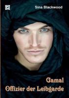 Gamal - Offizier der Leibgarde 3752840307 Book Cover