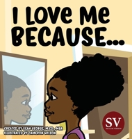I Love Me Because...(SV) 1960851284 Book Cover