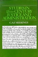 Studies in Thirteenth-Century Justice and Administration (History Series (Hambledon Press), V. 3.) 0950688231 Book Cover