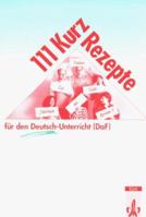 111 Kurzrezepte Fur Den Deutsch-Unterricht - Level 2 312768780X Book Cover