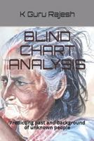 BLIND CHART ANALYSIS: Predicting past and background of unknown people 1791969917 Book Cover