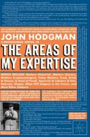 The Areas of My Expertise 1594482225 Book Cover