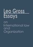 Selected Essays on International Law and Organization 0941320154 Book Cover