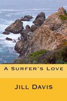 A Surfer's Love 148415732X Book Cover