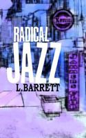 Radical Jazz 1496139593 Book Cover