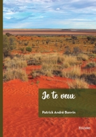 Je te veux (French Edition) 2414806028 Book Cover