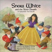 Snow White (Fairytale Foil Books) 0843148675 Book Cover