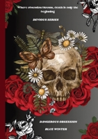 Dangerous Obsession (Devious) 1304061116 Book Cover
