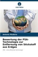 Bewertung der PSA-Technologie zur Entfernung von Stickstoff aus Erdgas (German Edition) 6208458285 Book Cover