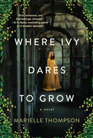 Where Ivy Dares to Grow 1496742621 Book Cover