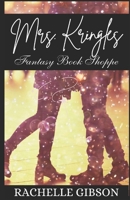 Mrs Kringle's Fantasy Book Shoppe B0CQK9171L Book Cover