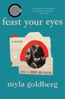 Feast Your Eyes 1501197843 Book Cover