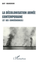 La décolonisation armée contemporaine (et ses conséquences) 2738432336 Book Cover