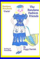 The Bandana Fashion Friends 198604310X Book Cover
