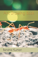 Ant Drawing Book B09TJRL69D Book Cover