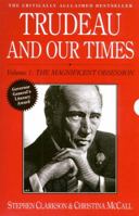 Trudeau and Our Times Volumes 1 & 2 (Trudeau & Our Times) 077105405X Book Cover