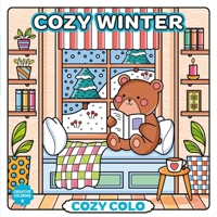 Cozy Winter (Cozy Coloring) 1454968370 Book Cover