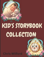 KID'S STORYBOOK COLLECTION B0FR22MNXB Book Cover