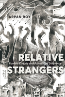 Relative Strangers: Romani Kinship and Palestinian Difference 1487558716 Book Cover