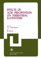 Effects of Acid Precipitation on Terrestrial Ecosystems: 004 (Nato Conference Series : I, Ecology, V. 4) 1461330351 Book Cover