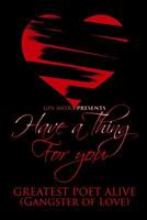 Have a Thing for You 1544860218 Book Cover