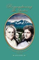 Remembering the Ladies 1432754025 Book Cover