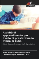 Attività di apprendimento per livello di prestazione in Storia di Cuba 6205735865 Book Cover