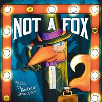 Not a Fox 1776302303 Book Cover