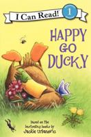 Happy Go Ducky 0061864390 Book Cover