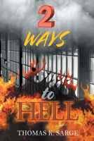 2 WAYS to HELL null Book Cover