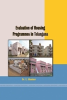 Evaluation of Housing Programmes in Telangana 1387771264 Book Cover