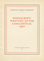 PostScript: Writing After Conceptual Art 1442649844 Book Cover