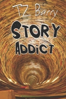 Story Addict B088LH2WVQ Book Cover