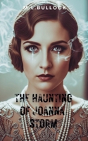 The Haunting of Joanna Storm B0CKYGLJ45 Book Cover