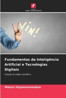 Fundamentos da Inteligência Artificial e Tecnologias Digitais (Portuguese Edition) 6209669417 Book Cover
