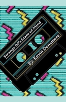 Strange 80's State of Mind 139374320X Book Cover