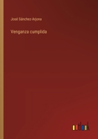 Venganza cumplida 3368046535 Book Cover