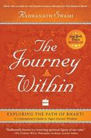 The Journey Within: Exploring the Path of Bhakti 1608871576 Book Cover