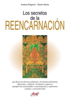 Los secretos de la reencarnación (Spanish Edition) 1644610639 Book Cover