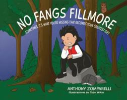 No Fangs Fillmore 1631773941 Book Cover