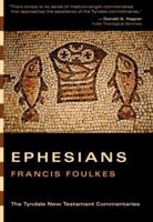 Ephesians (Tyndale New Testament Commentaries) 0802803121 Book Cover