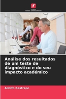 Análise dos resultados de um teste de diagnóstico e do seu impacto académico 6205869276 Book Cover