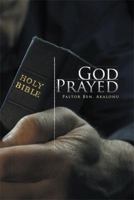 God Prayed 1493199072 Book Cover