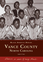Vance County, North Carolina 073850663X Book Cover