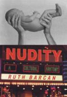 Nudity: A Cultural Anatomy (Dress, Body, Culture) 1859738729 Book Cover