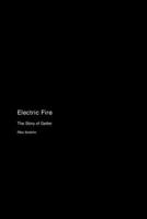 Electric Fire: The Story of Getter 1779691181 Book Cover
